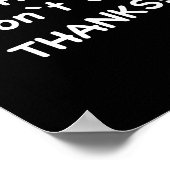 Hi, I Don't Care Thanks  Poster (Hoek)