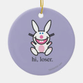 Hi Loser Keramisch Ornament (Voorkant)