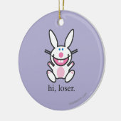 Hi Loser Keramisch Ornament (Links)