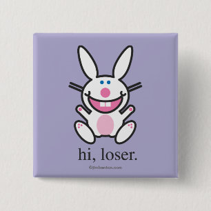 Hi Loser Vierkante Button 5,1 Cm