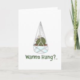 Hi - Plant Wanna Hang 1 Kaart