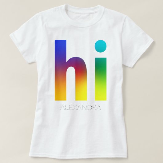 Hi Rainbow Gay LGBT Queer Trendy Name Gepersonalis T-shirt (Design voorkant)