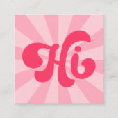 Hi retro roze of elke kleur sunburst vierkante visitekaartje (Voorkant)