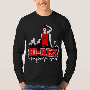 Hi-Rez T-shirt