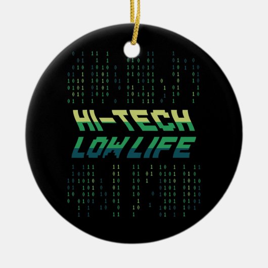 Hi Tech Low Life Binary Coding Engineer Database Keramisch Ornament (Voorkant)