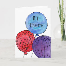 Hi There Balloons card Kaart