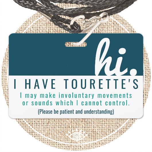 Hi Tourette Syndroom Patience PVC Badge