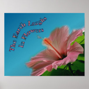Hibiscus Earth Laughs Quote Inspirerend Poster