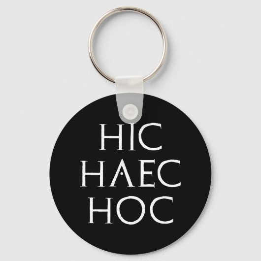 hic haec hoc Latein latin Sleutelhanger (Voorkant)