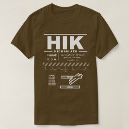 Hickam Air Force Base HIK T-shirt