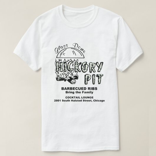 Hickory Pit Restaurant, Chicago, Verenigde Staten T-shirt (Design voorkant)