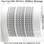Hidden Message Love Your Soul, Custom 109B Quote Koffiemok