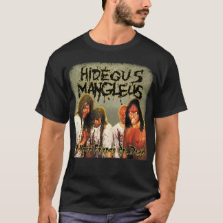 Hideous Mangleus - Al je vrienden zijn dood shirt