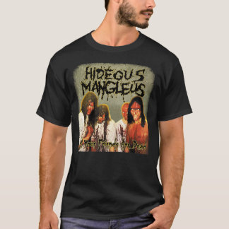 Hideous Mangleus - Al je vrienden zijn dood shirt