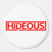 Hideous Stamp Magneet (Voorkant)
