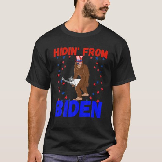 Hidin' uit Biden Sasquatch  Bigfoot Americ T-shirt (Voorkant)
