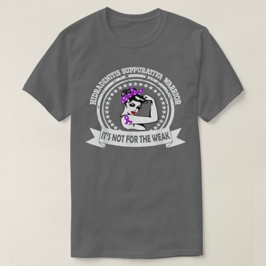 Hidradenitis Suppurativa warrior niet voor pieken T-shirt (Design voorkant)