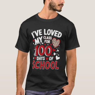Hield van mijn klas voor 100 dagen school Valentij T-shirt