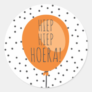 Hiep Hiep Hoera Oranje Balballon Nederlandse Birth Ronde Sticker