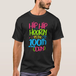 Hiep Hoeraa Het Is De 100e Dag Van School Gelukkig T-shirt