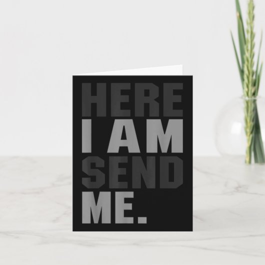 Hier ben ik stuur me Jesaja 6 8 Christus geloof li Kaart (Voorkant)