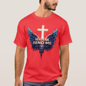 Hier ben ik, stuur me t-shirt (Voorkant)