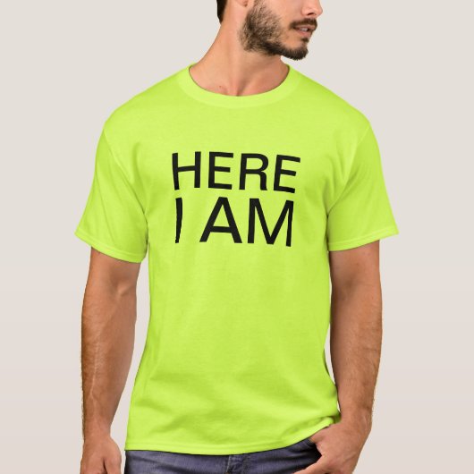hier ben ik t-shirt (Voorkant)