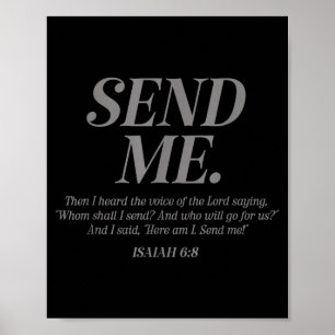 Hier ben ik, zend mij Jesaja 6:8 Christelijke Bijb Poster