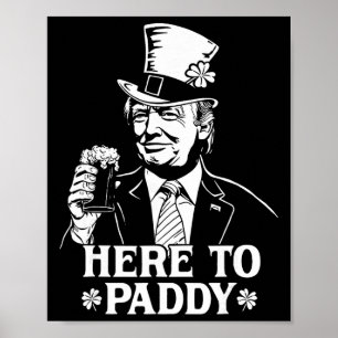 Hier bij Paddy Trump St Patrick's Day Lucky Shamro Poster