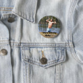 "Hier Chicky Baby..." Ronde Button 5,7 Cm (In situ)