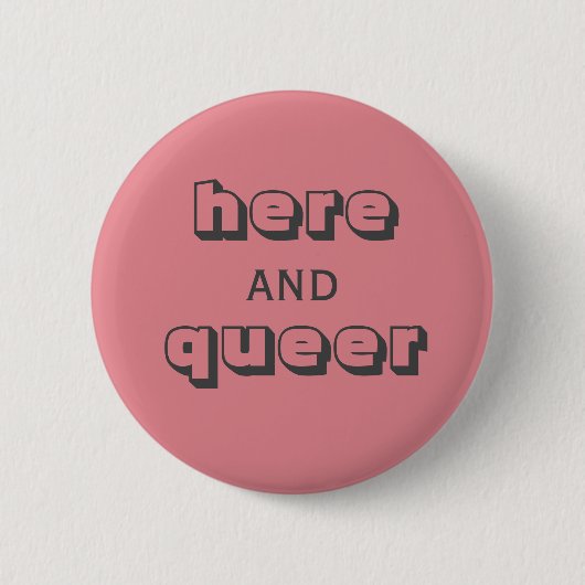 Hier en Queer Ronde Button 5,7 Cm (Voorkant)