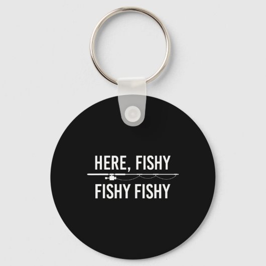 Hier Fishy Fish Funny Angling Vist papa Fisherma Sleutelhanger (Voorkant)