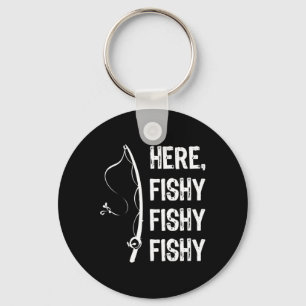 Hier Fishy Fishy T Shirt Funny Vist Shirten Sleutelhanger