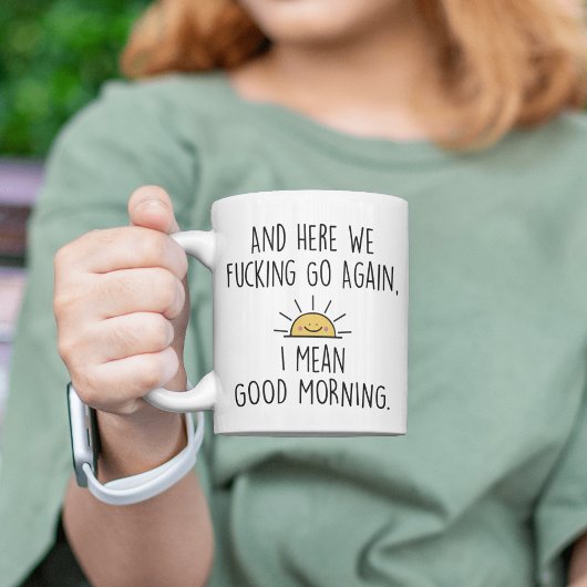 Hier gaan we F*cking weer, ik bedoel Goedemorgen Tweekleurige Koffiemok