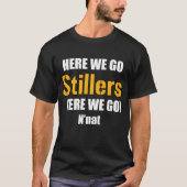 HIER GAAN WE HIER DE Stillers. N'nat T-shirt (Voorkant)
