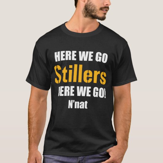 HIER GAAN WE HIER DE Stillers. N'nat T-shirt (Voorkant)