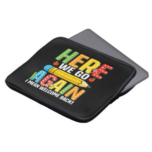 Hier gaan we weer, ik bedoel welkom terug laptop sleeve