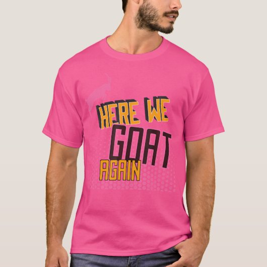 Hier gaan we weer. t-shirt (Voorkant)