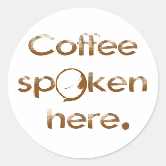 Hier gesproken koffie ronde sticker (Voorkant)