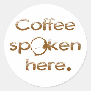 Hier Gesproken koffie Ronde Sticker