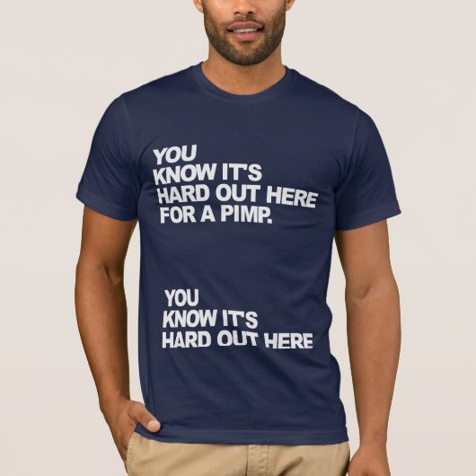Hier hard voor een pooier-Shirt T-shirt (Voorkant)