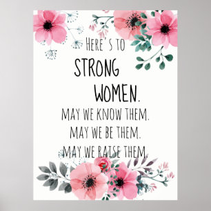 Hier is aan Sterke vrouwen citeren Waterverf Flora Poster