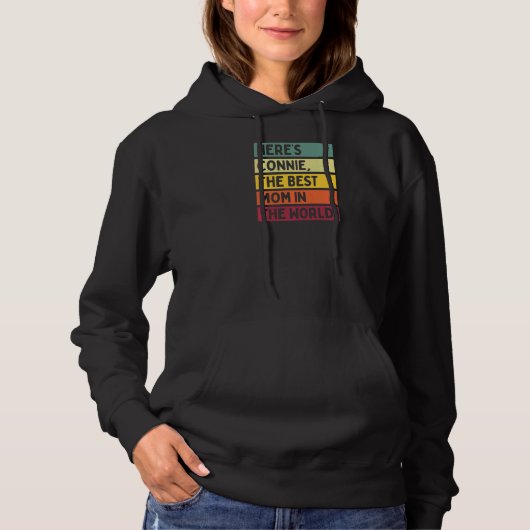 Hier is Connie de beste moeder ter wereld Hoodie (Voorkant)