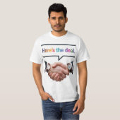 Hier is de deal t-shirt (Voorkant volledig)
