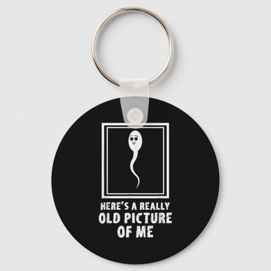 Hier is een heel oud Afbeelding van mij Funny Sper Sleutelhanger (Voorkant)