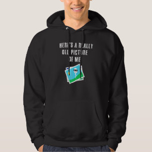 Hier is een heel oude foto van mij Schattig sperma Hoodie