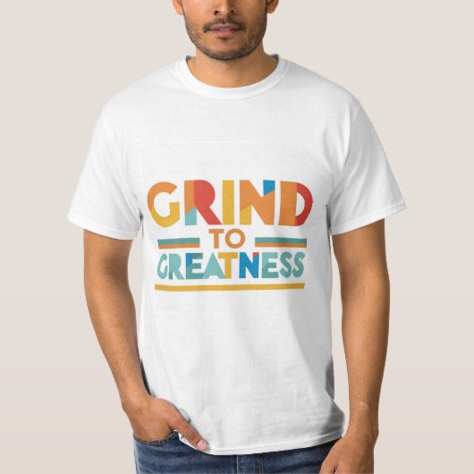 Hier is een T-shirt ontwerp met de tekst "Grind to (Voorkant)
