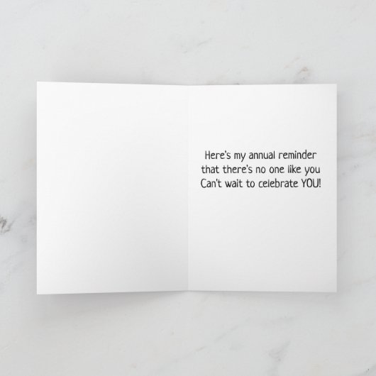 Hier is mijn jaarlijkse herinnering JIJ bent speci Kaart (Binnen)