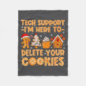 Hier is Tech Cookies Delete Support Fleece Deken (Voorkant)