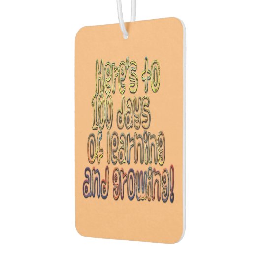 Hier is tot 100 dagen leren en groeien! luchtverfrisser (Links)